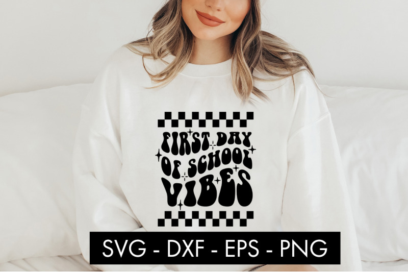first-day-of-school-vibes-svg-cut-file-png-sublimation