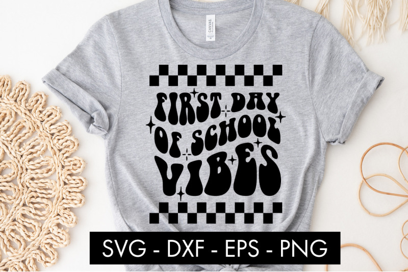 first-day-of-school-vibes-svg-cut-file-png-sublimation