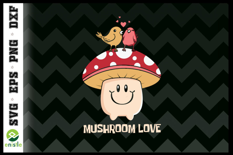mushroom-love