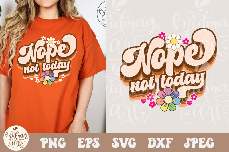 nope-not-today-svg-png-sassy-svg-sarcastic-svg-funny-shirt-svg