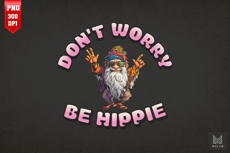 don-039-t-worry-be-hippie-sublimation