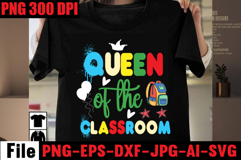 queen-of-the-classroom-svg-cut-file-back-to-school-svg-bundle-svgs-quo