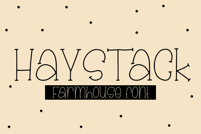 haystack-a-farmhouse-font