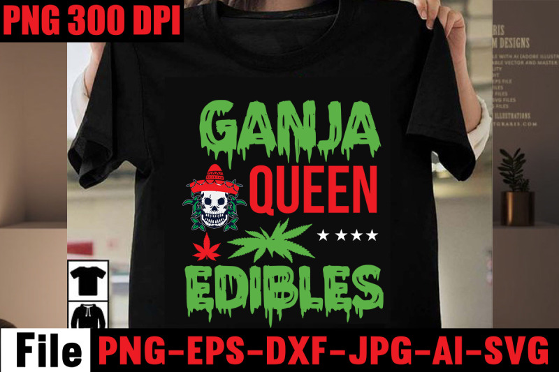 ganja-queen-edibles-svg-cut-file-weed-svg-bundle-weed-sublimation-bun