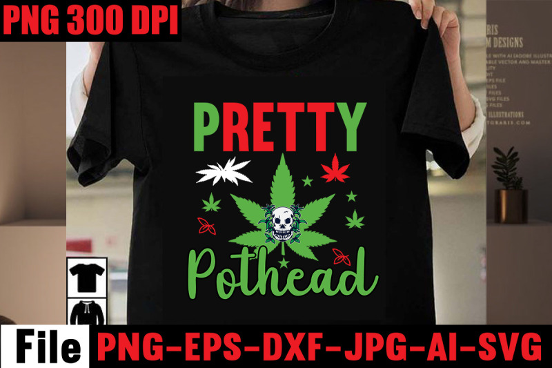 pretty-pothead-svg-cut-file-weed-svg-bundle-weed-sublimation-bundle-w