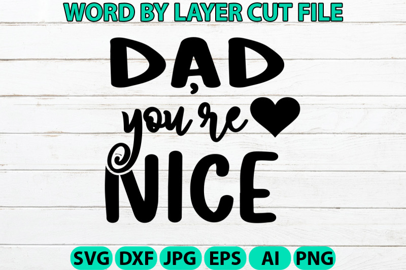 dad-you-039-re-nice-design