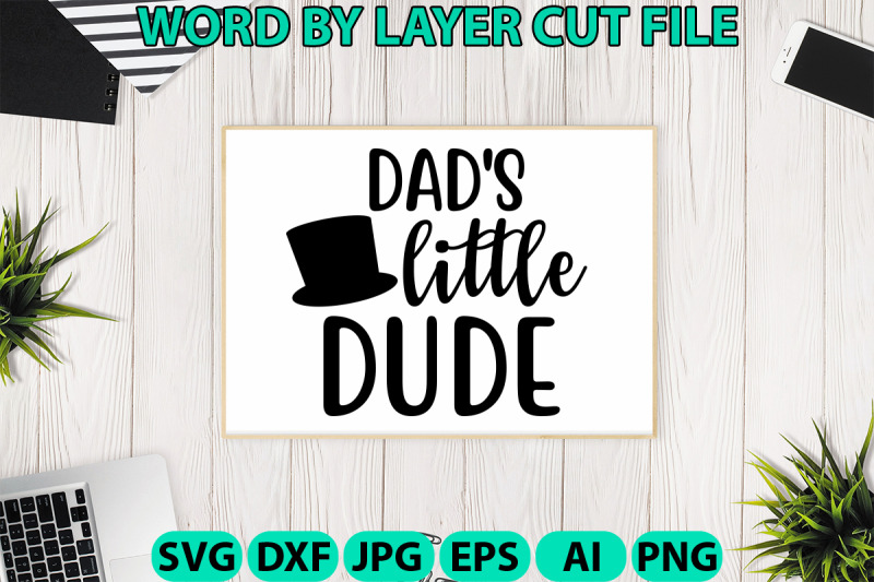 dad-039-s-little-dude-design