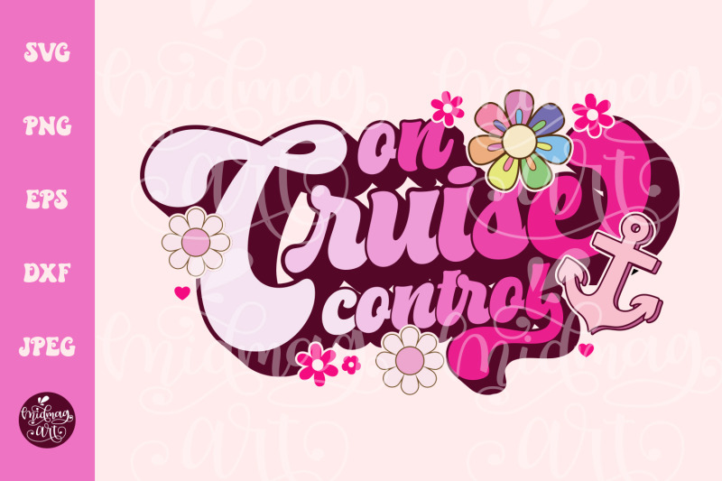 on-cruise-control-svg-png-cruise-vacation-svg-cut-files-for-cricut