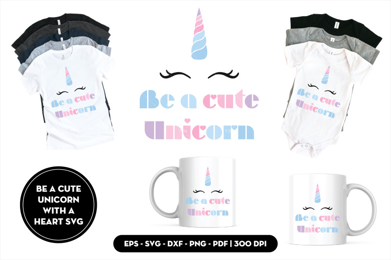 be-a-cute-unicorn-with-a-heart-svg