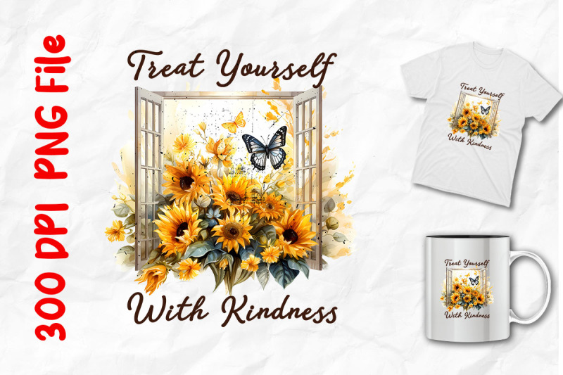 treat-yourself-with-kindness-sunflowers