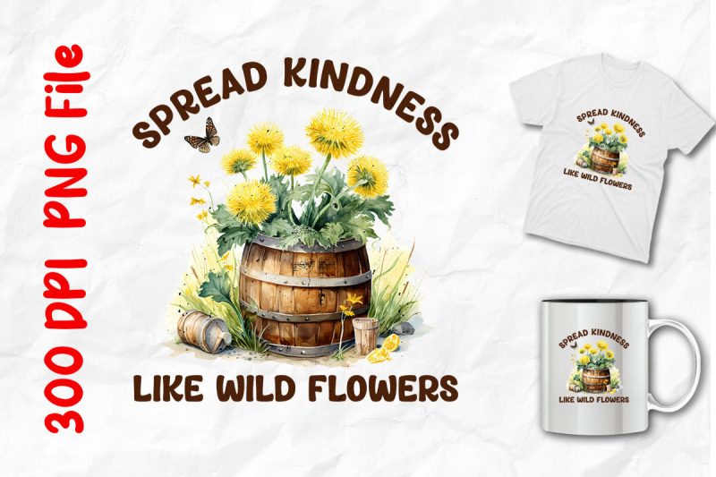 spread-kindness-like-wild-flowers