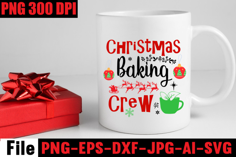 christmas-baking-crew-svg-cut-file-christmas-svg-mega-bundle-220-ch