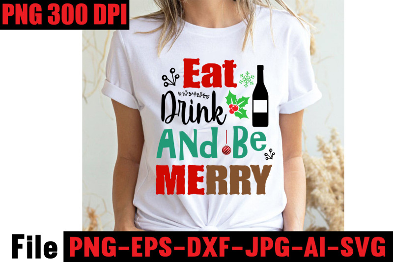 eat-drink-and-be-merry-svg-cut-file-christmas-svg-mega-bundle-220-c