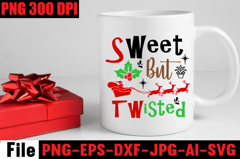 sweet-but-twisted-svg-cut-file-christmas-svg-mega-bundle-220-christ