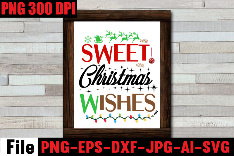 sweet-christmas-wishes-svg-cut-file-christmas-svg-mega-bundle-220-c