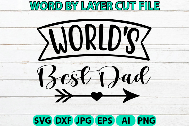 world-039-s-best-dad-design