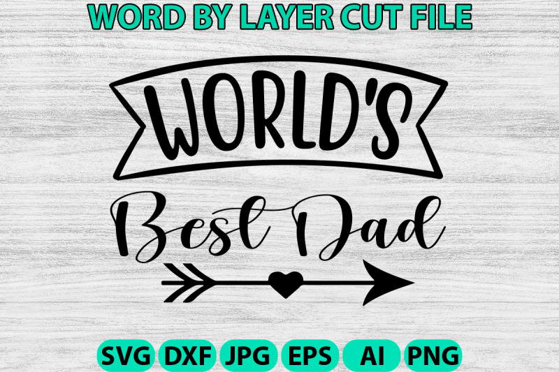 world-039-s-best-dad-design