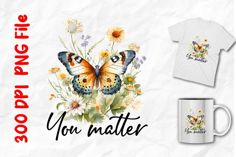 you-matter-vintage-butterfly-flowers