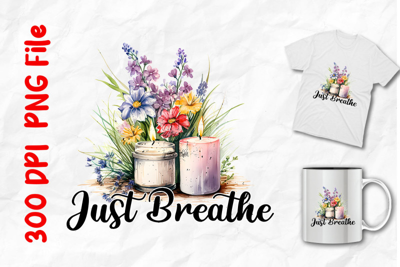 just-breathe-candles-flowers