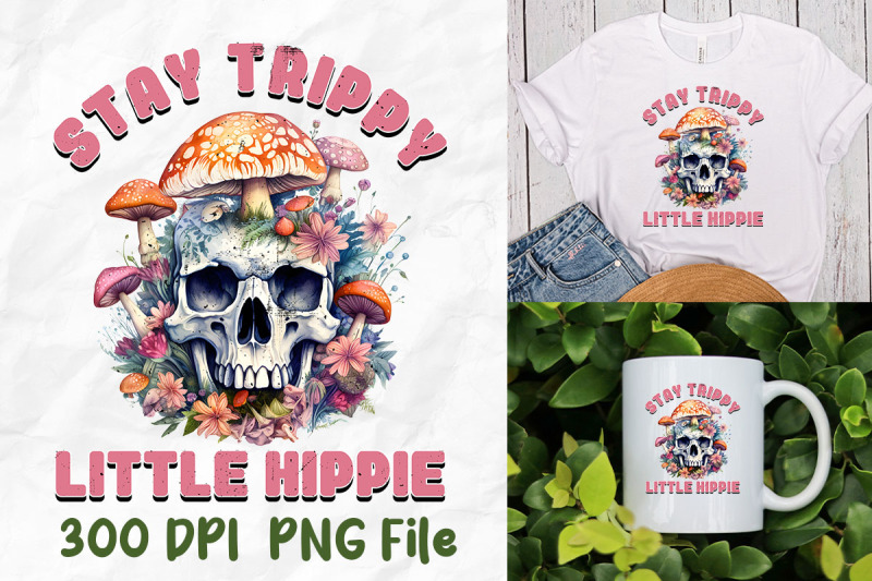 stay-trippy-little-hippy-skull-mushroom