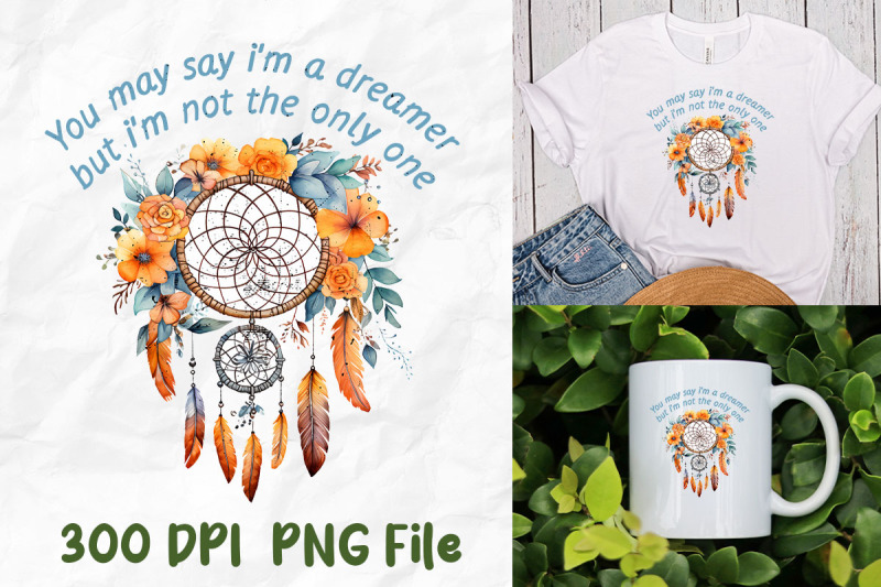 i-039-m-dreamer-but-not-only-dreamcatcher