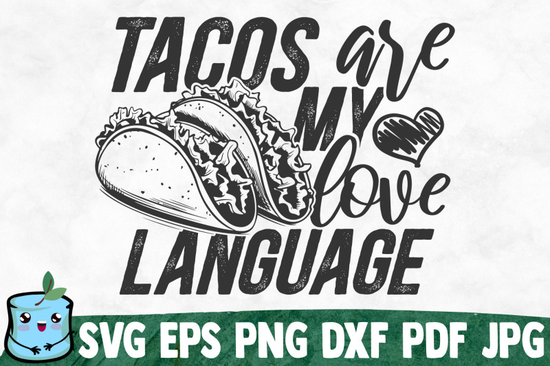 tacos-are-my-love-language