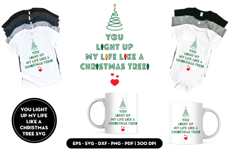 you-light-up-my-life-like-a-christmas-tree-svg