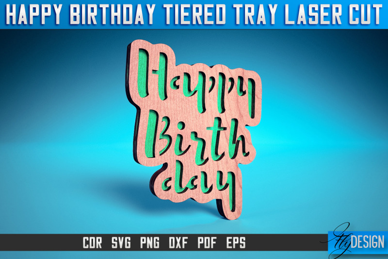 happy-birthday-tiered-tray-laser-cut-svg-tiered-tray-laser-cut-svg