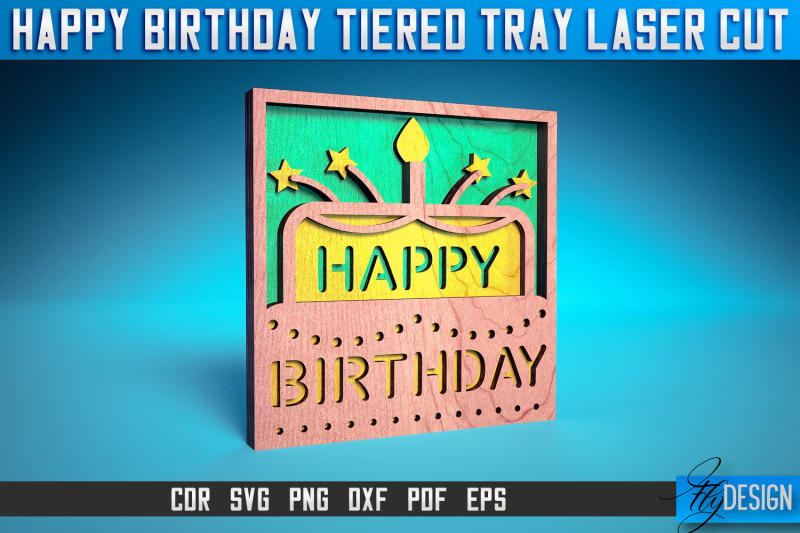 happy-birthday-tiered-tray-laser-cut-svg-tiered-tray-laser-cut-svg