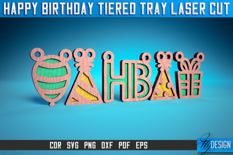 happy-birthday-tiered-tray-laser-cut-svg-tiered-tray-laser-cut-svg