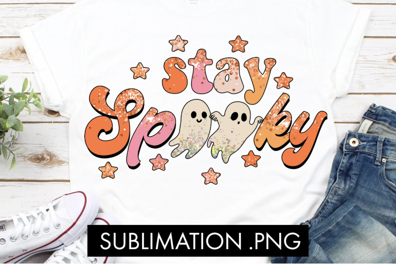 stay-spooky-halloween-sublimation-png