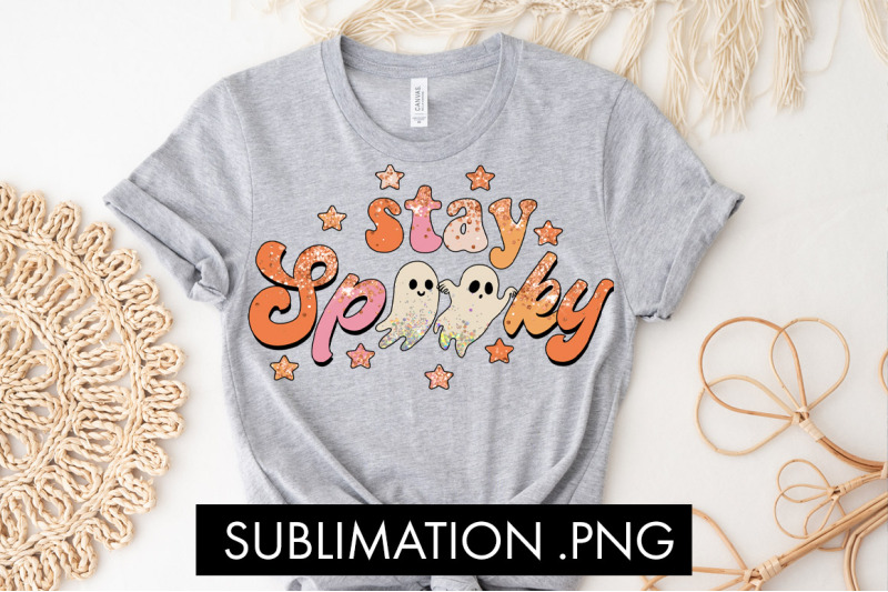 stay-spooky-halloween-sublimation-png