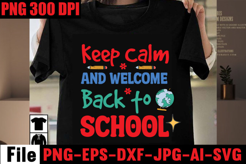 keep-calm-and-welcome-back-to-school-svg-cut-file-back-to-school-svg-b