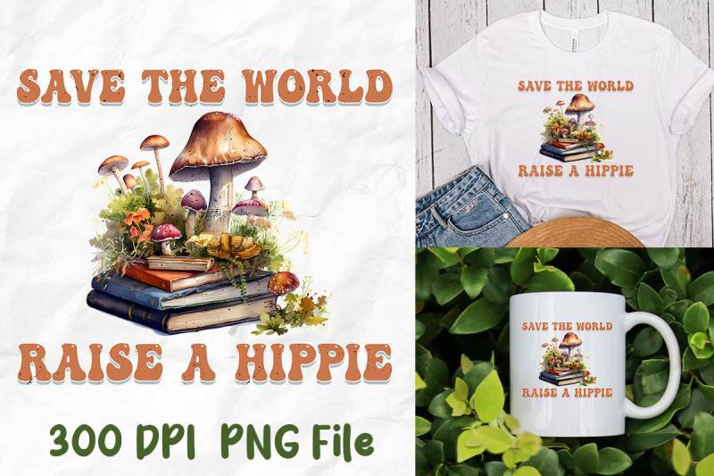 save-the-world-raise-hippie-mushrooms