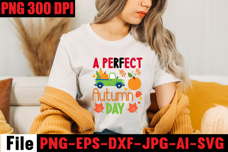 a-perfect-autumn-day-svg-cut-file-fall-autumn-mega-svg-bundle-fall-s