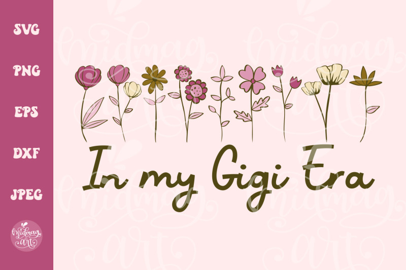 in-my-gigi-era-svg-png-grandma-2023-new-grandma-gigi-shirt-svg