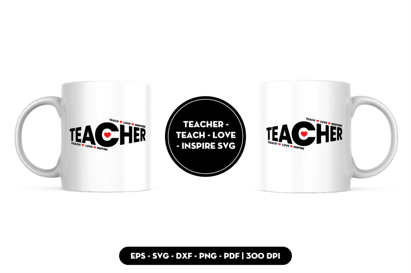 teacher-teach-love-inspire-svg