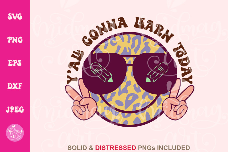 y-039-all-gonna-learn-today-svg-teacher-cut-file