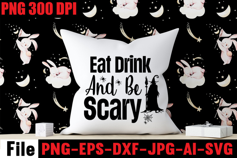 eat-drink-and-be-scary-svg-cut-file-svgs-quotes-and-sayings-food-drink