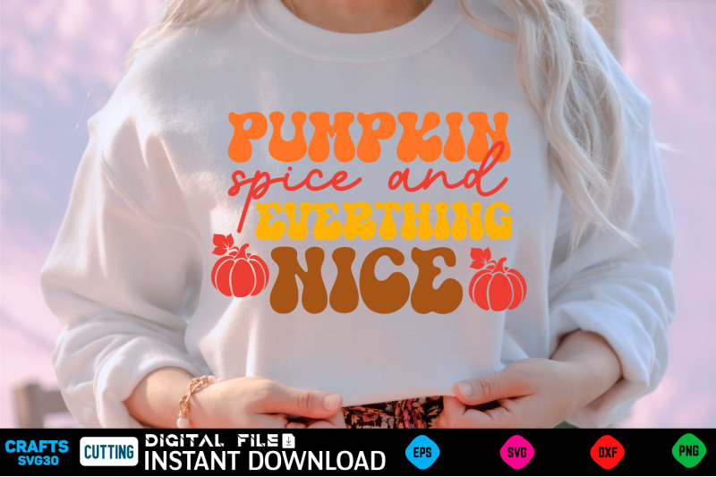 pumpkin-spice-and-everthing-nice-retro-svg-design