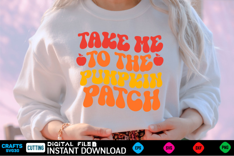 take-me-to-the-pumpkin-patch-retro-svg-design