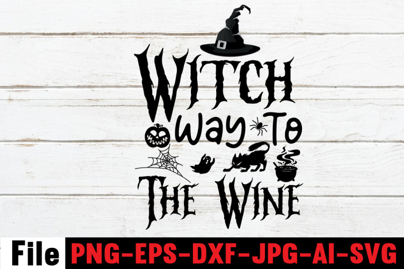 witch-way-to-the-wine-svg-cut-file-svgs-quotes-and-sayings-foodrink-pr