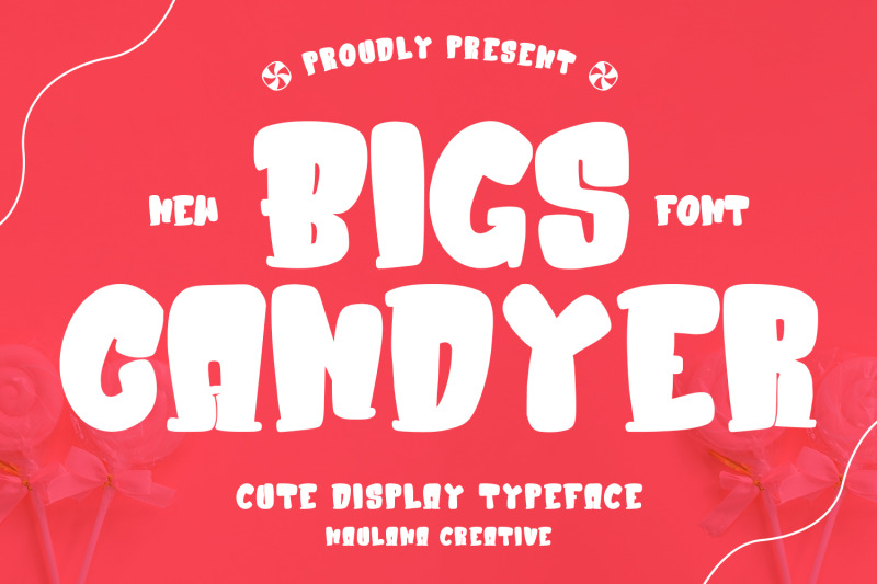 bigs-candyer-cute-display-font