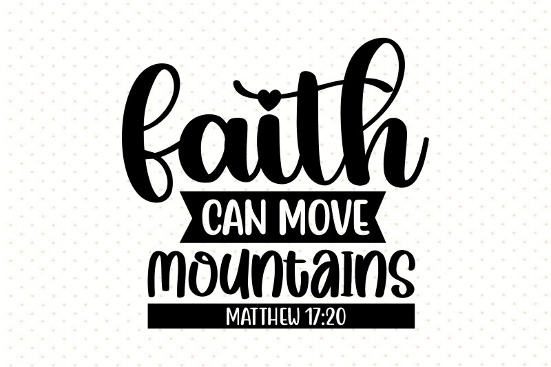 faith-can-move-mountains