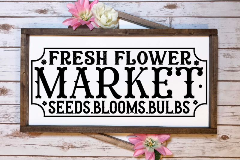 flowers-market-farmhouse-sign-svg-bundle