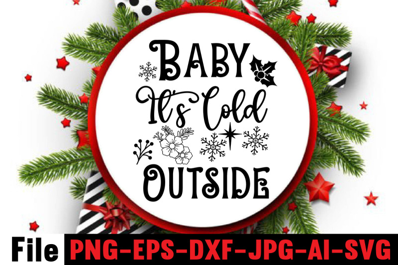 baby-it-039-s-cold-outside-christmas-round-sign-bundle-santa-christmas-s