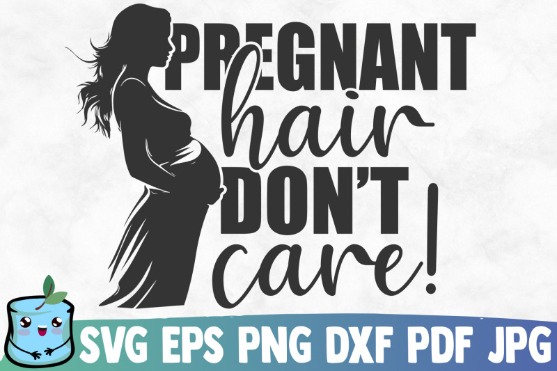 pregnant-hair-don-039-t-care