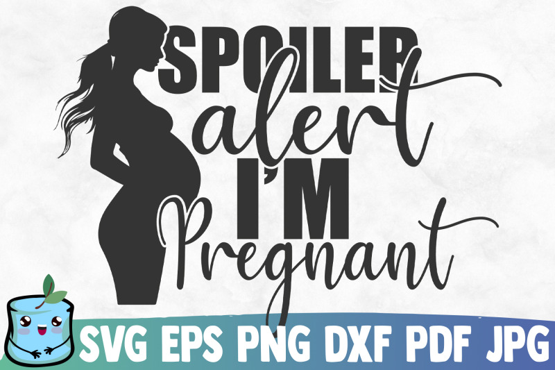 spoiler-alert-i-039-m-pregnant
