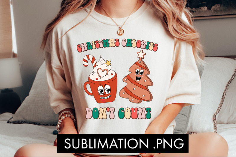 christmas-calories-don-039-t-count-sublimation-png