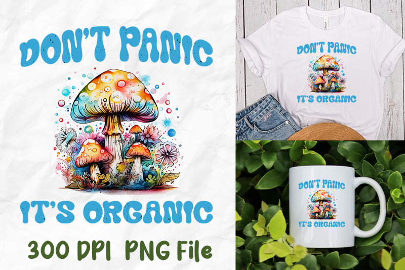 don-039-t-panic-it-039-s-organic-hippie-mushroom